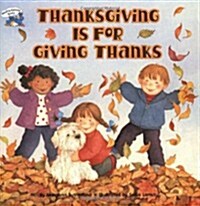 Thanksgiving Is for Giving Thanks! (Paperback)