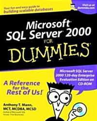 Microsoft SQL Server 2000 for Dummies (Paperback, CD-ROM)