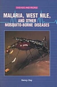 Malaria, West Nile, and Other Mosquito-Borne Diseases (Library)