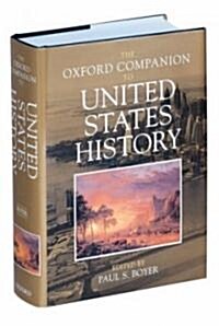 The Oxford Companion to United States History (Hardcover)