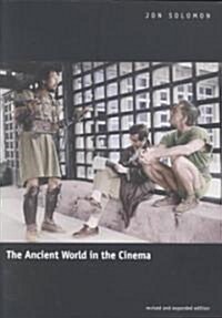The Ancient World in the Cinema (Paperback, Revised and Exp)