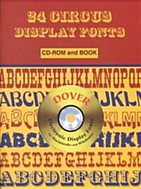 24 Circus Display Fonts (Paperback, CD-ROM)