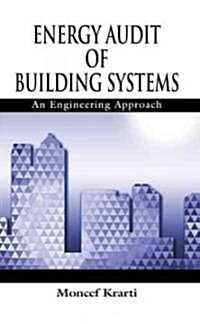 Energy Audit of Building Systems (Hardcover)