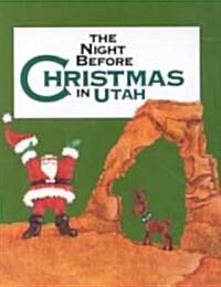 The Night Before Christmas in Utah (Hardcover)