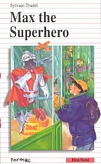 Max the Superhero (Paperback)