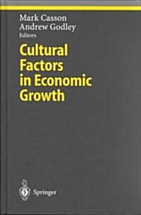 Cultural Factors in Economic Growth (Hardcover)