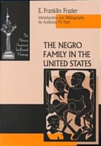 The Negro Family in the United States (Paperback)