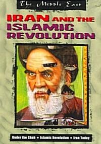 Iran And the Islamic Revolution (Paperback)