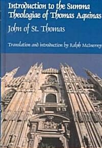 Intro Summa Theologiae Thomas Aquinas: John of St. Thomas (Hardcover)
