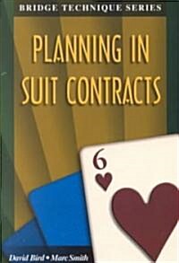 Bridge Technique 6: Planning in Suit Contracts (Paperback)