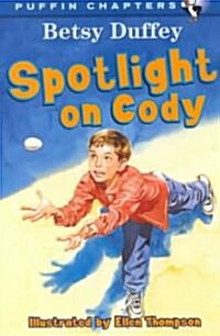 Spotlight on Cody (Paperback)