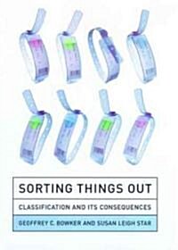 [중고] Sorting Things Out: Classification and Its Consequences (Paperback, Revised)