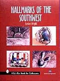 Hallmarks of the Southwest (Hardcover, 2)