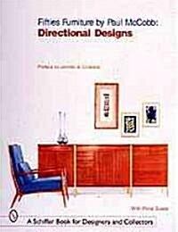 Fifties Furniture by Paul McCobb: Directional Designs (Hardcover)