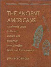 Ancient Americans (Hardcover)