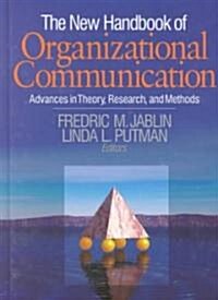 The New Handbook of Organizational Communication (Hardcover)
