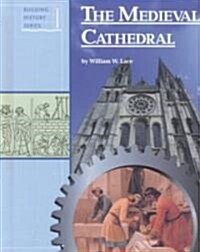The Medieval Cathedral (Library)