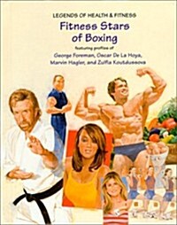 Fitness Stars of Boxing (Library Binding)