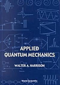 [중고] Applied Quantum Mechanics (Paperback)