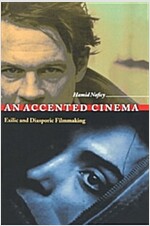 An Accented Cinema: Exilic and Diasporic Filmmaking (Paperback)