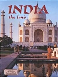 India - The Land (Revised, Ed. 2) (Library Binding, Revised)