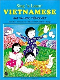Sing N Learn Vietnamese (Paperback, Compact Disc)