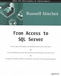 From Access to SQL Server (Paperback)