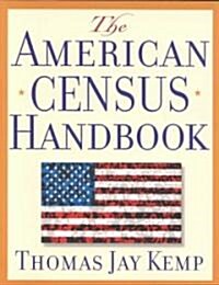 The American Census Handbook (Paperback)