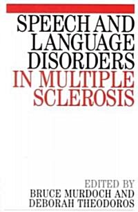 Speech and Language Disorders in Multiple Sclerosis (Paperback)