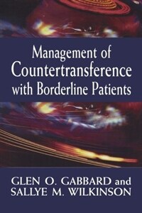 Management of countertransference with borderline patients / 1st softcover ed