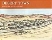 Desert Town (School & Library)