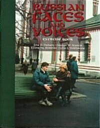 Russian Faces and Voices (Paperback, Workbook)