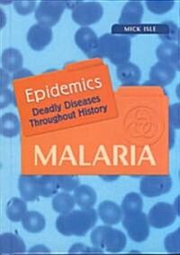 Malaria (Library Binding)