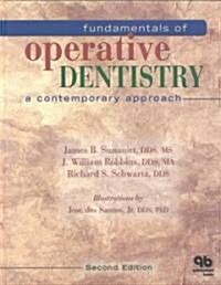 Fundamentals of Operative Dentistry (Hardcover, 2nd)