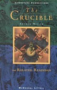 Holt McDougal Library, High School with Connections: Individual Reader the Crucible 1996 (Hardcover)