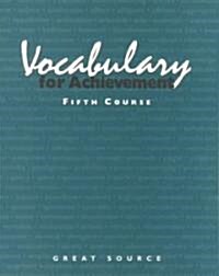 Vocabulary for Achievement (Paperback, Student)