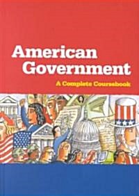 [중고] Steck-Vaughn American Government: Hardcover Student Edition 1999 (Hardcover)