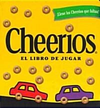 Cheerios El Libro de Jugar (Board Books, Spanish-Languag)