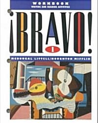 Bravo 1: Workbook Writing and Reading Activities (Paperback)