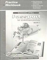 Passport to Mathematics Practice Workbook: Book 1 (Paperback)