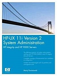 [중고] HP-UX 11i Version 2 System Administration: HP Integrity and HP 9000 Servers (Paperback)