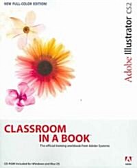 Adobe Illustrator Cs2 Classroom in a Book (Paperback, CD-ROM)