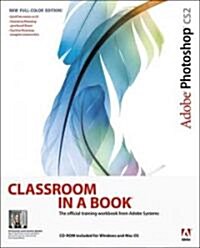Adobe Photoshop Cs2 Classroom in a Book (Paperback)