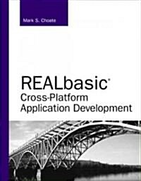 REALbasic Cross-Platform Application Development (Paperback)
