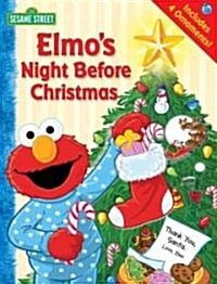 Sesame Street Elmos Night Before Christmas (Board Book)