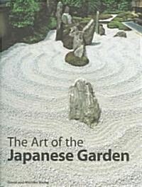Art of the Japanese Garden (Hardcover)