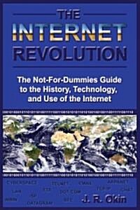 The Internet Revolution (Paperback)