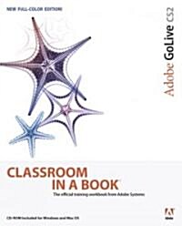 Adobe Golive Cs2 Classroom in a Book (Paperback, CD-ROM)