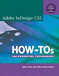 Adobe Indesign Cs2 How-Tos (Paperback)