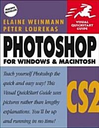 Photoshop Cs2 for Windows and Macintosh: Visual QuickStart Guide (Paperback)